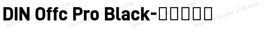 DIN Offc Pro Black字体转换